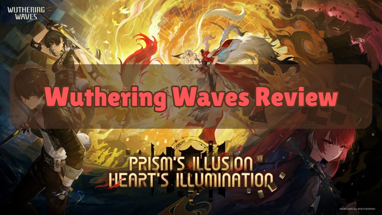 Wuthering Waves review banner with characters from the Version 3.7 update.
